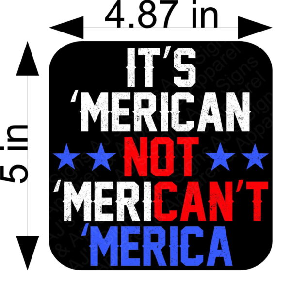 It's Merican NOT Merican't